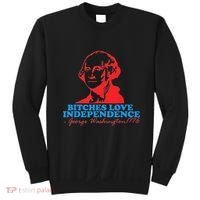 Bitches Love Independence Thomas Jefferson Sweatshirt thumb 0