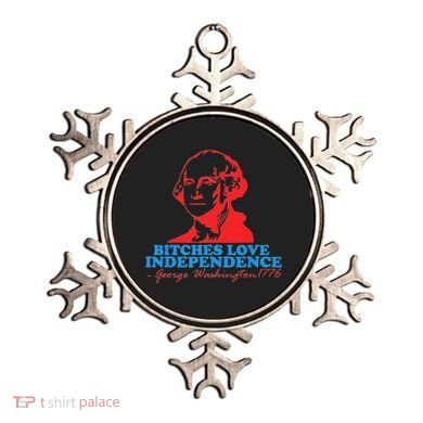 Bitches Love Independence Thomas Jefferson Ornament