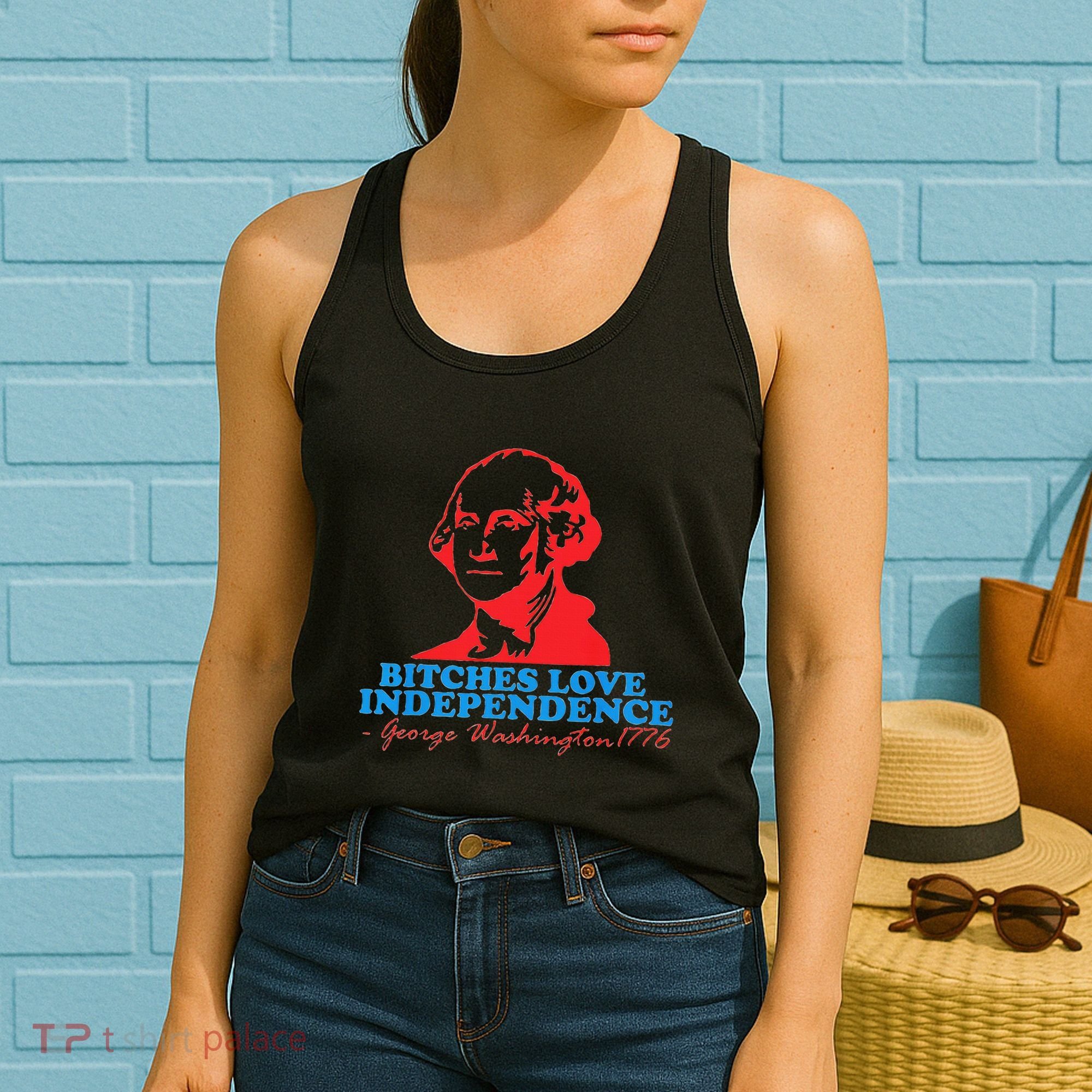Bitches Love Independence Thomas Jefferson Women's Tank Top