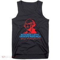 Bitches Love Independence Thomas Jefferson Tank Top thumb 0