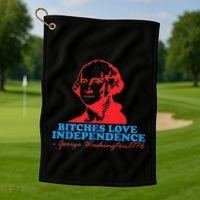 Bitches Love Independence Thomas Jefferson Golf Towel thumb 1