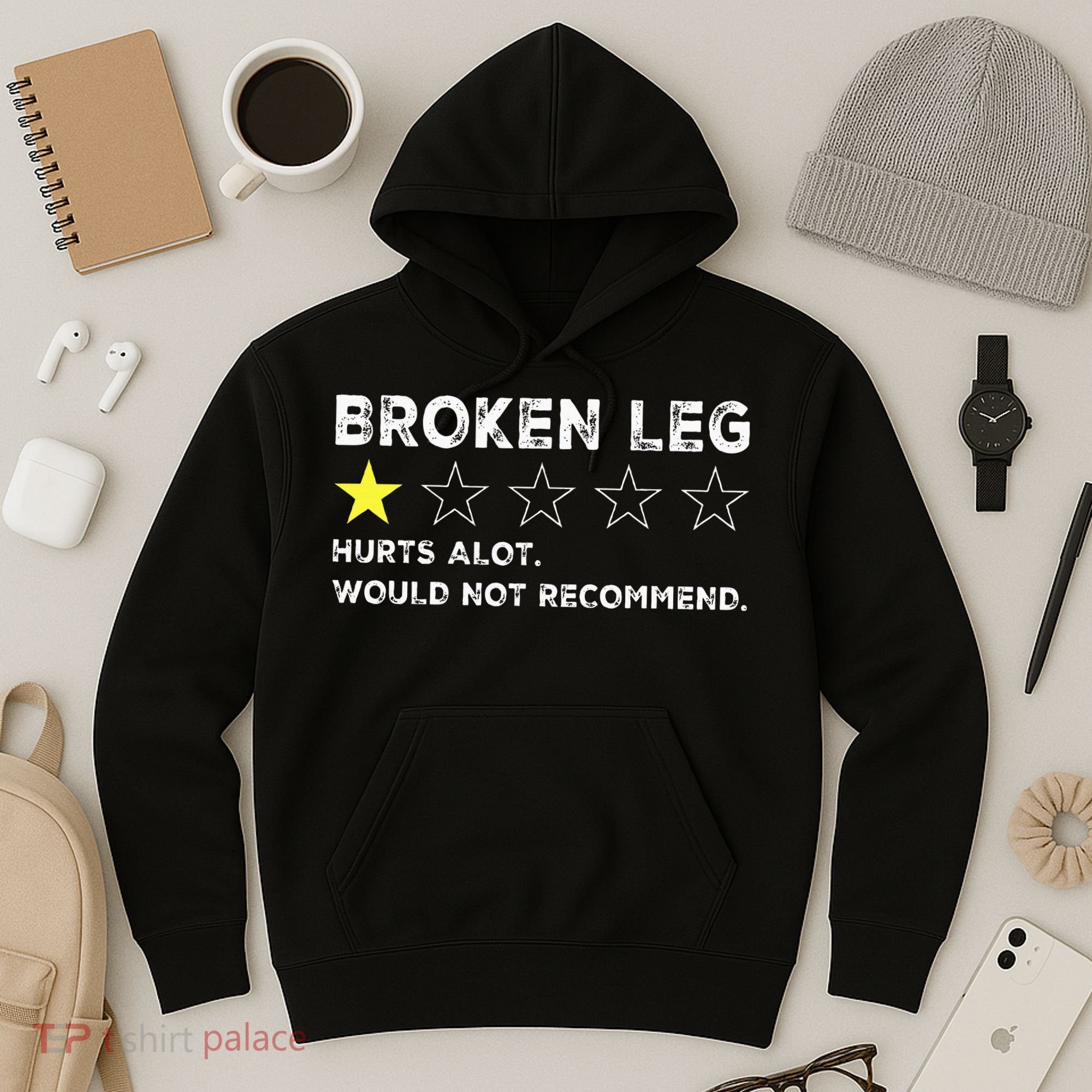 Broken Leg Injury Recovery Funny Get Well Soon Hoodie