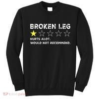 Broken Leg Injury Recovery Funny Get Well Soon Sweatshirt thumb 0