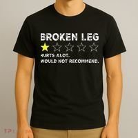Broken Leg Injury Recovery Funny Get Well Soon T-Shirt thumb 3