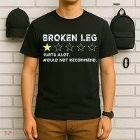 Broken Leg Injury Recovery Funny Get Well Soon T-Shirt thumb 6