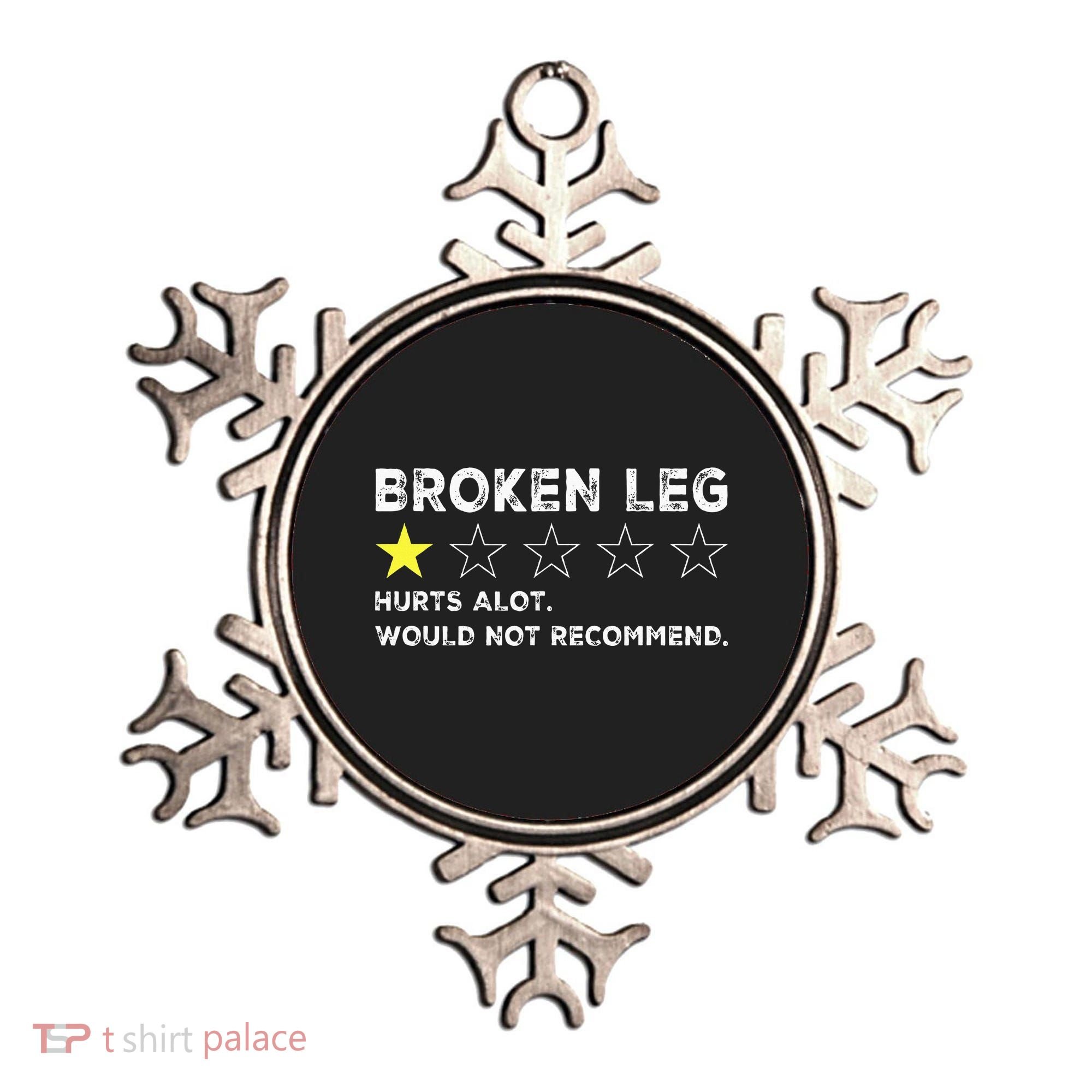 Broken Leg Injury Recovery Funny Get Well Soon Ornament