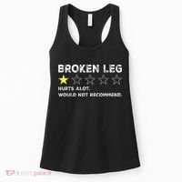 Broken Leg Injury Recovery Funny Get Well Soon Women's Tank Top thumb 0