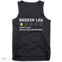 Broken Leg Injury Recovery Funny Get Well Soon Tank Top thumb 0
