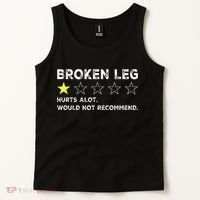 Broken Leg Injury Recovery Funny Get Well Soon Tank Top thumb 2