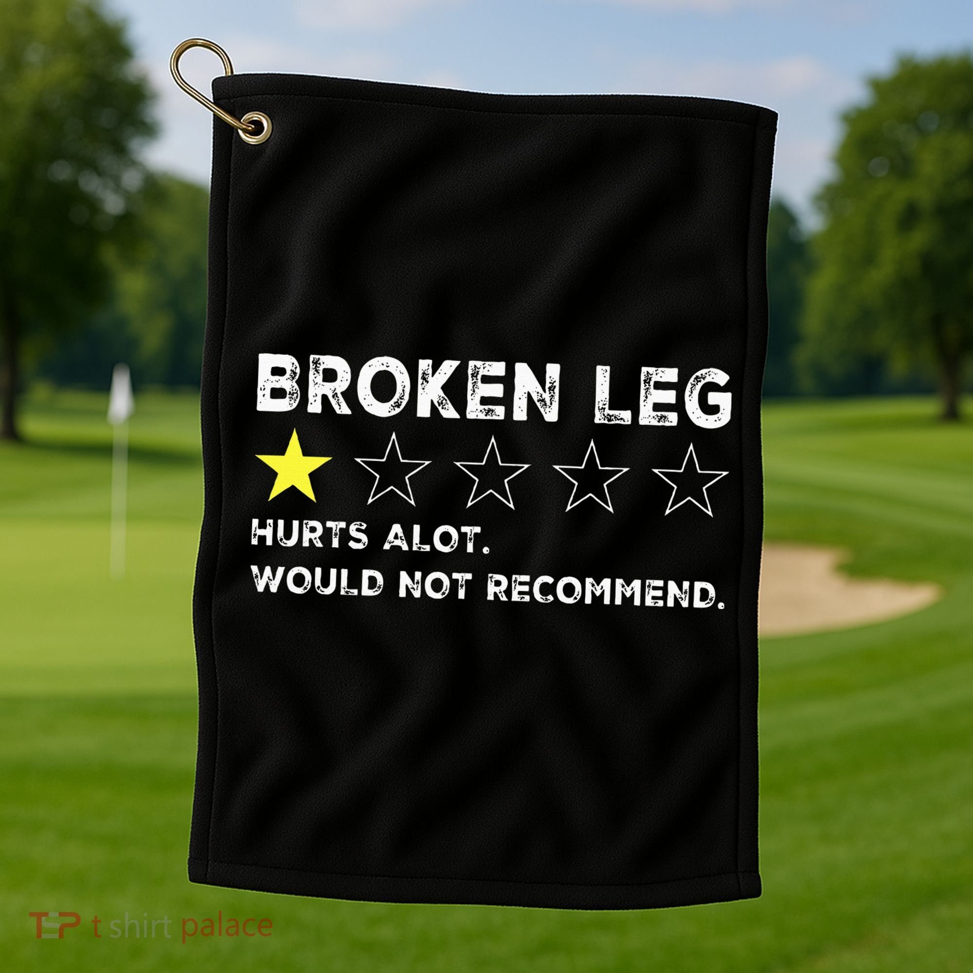 Broken Leg Injury Recovery Funny Get Well Soon Golf Towel
