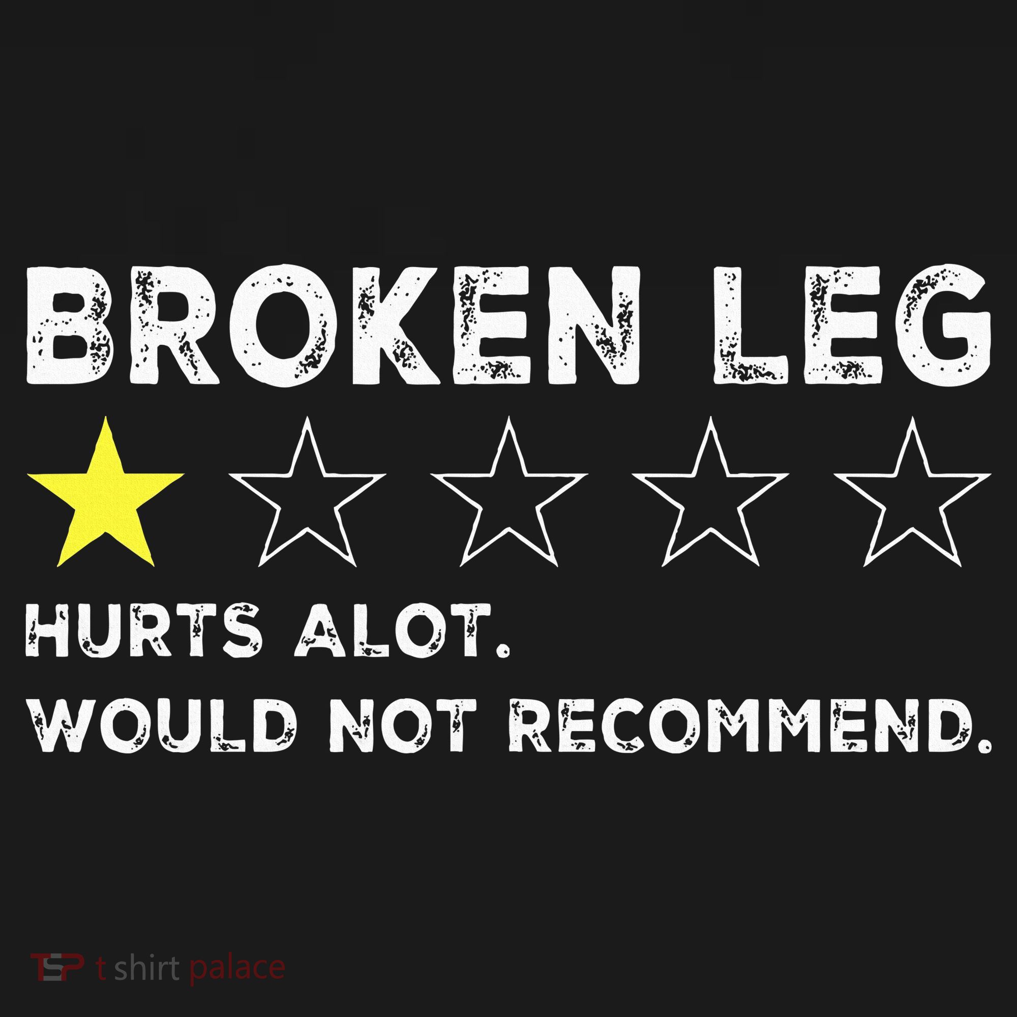 Broken Leg Injury Recovery Funny Get Well Soon Women's T-Shirt