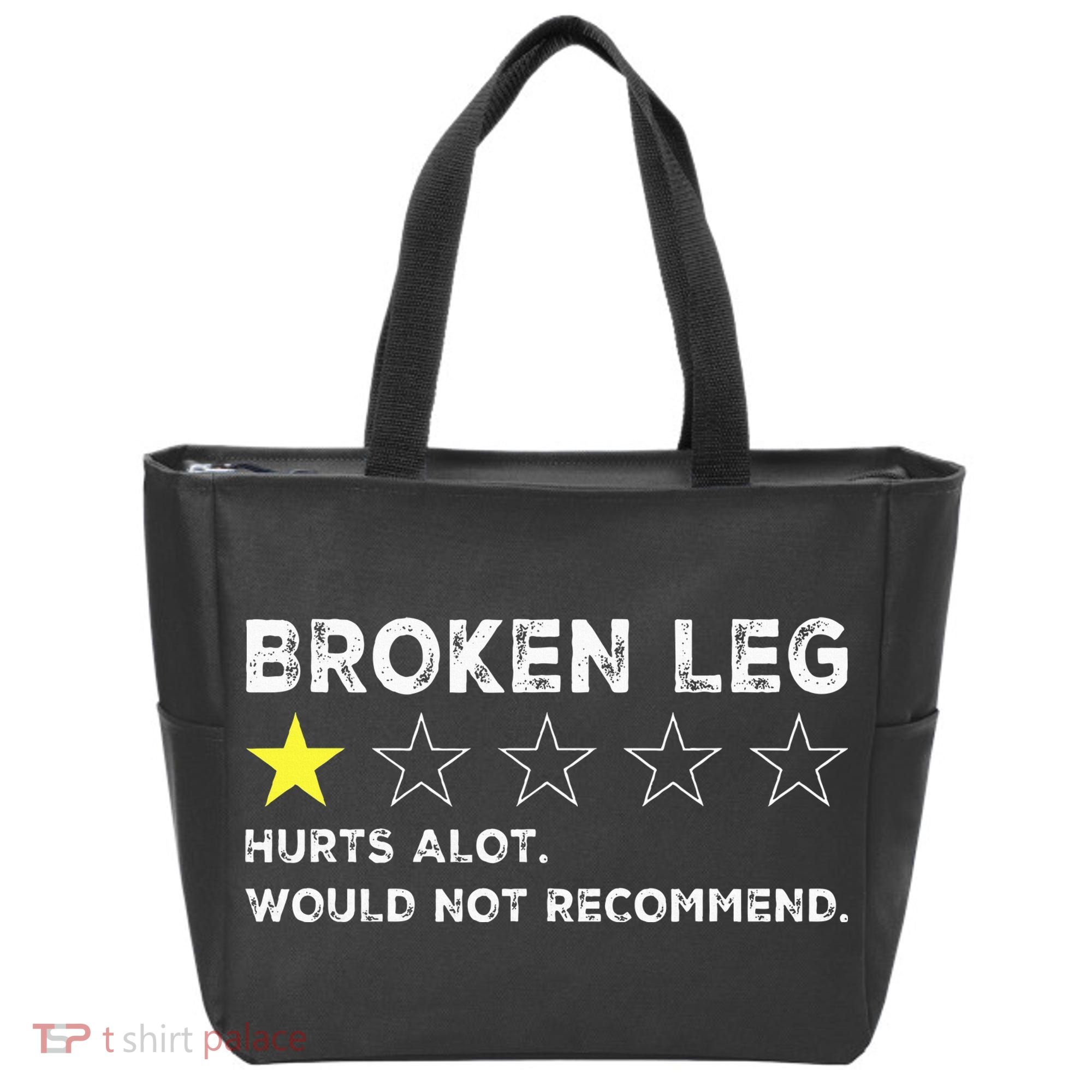 Broken Leg Injury Recovery Funny Get Well Soon Tote Bag