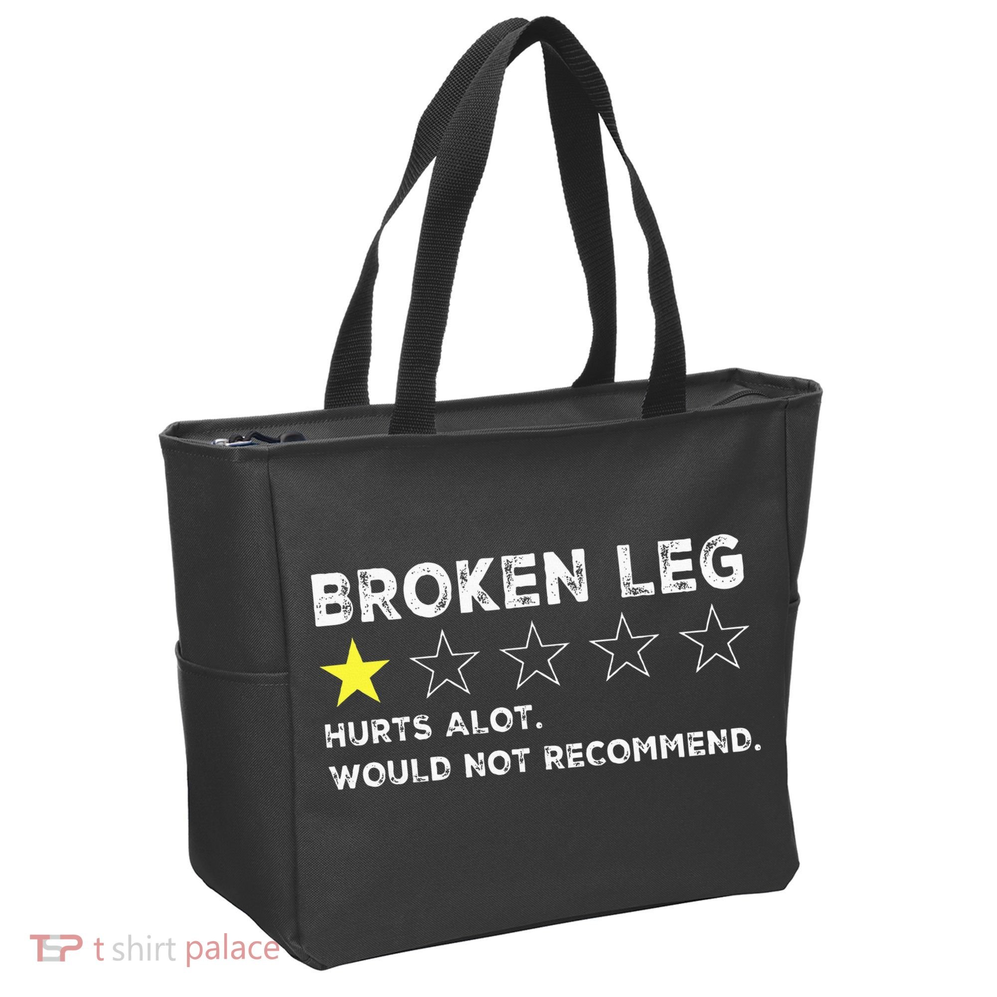 Broken Leg Injury Recovery Funny Get Well Soon Tote Bag