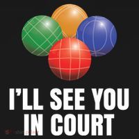 Bocce Legend ILl See You In Court Funny Bocce Ball Cute Gift Ornament thumb 1