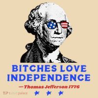 Bitches Love Independence Funny Founding Fathers Tote Bag thumb 4