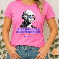 Bitches Love Independence Funny Founding Fathers Women's T-Shirt thumb 2