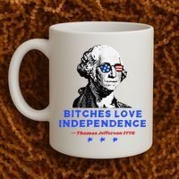 Bitches Love Independence Funny Founding Fathers Coffee Mug thumb 2