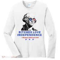 Bitches Love Independence Funny Founding Fathers Women's Long Sleeve Shirt thumb 0