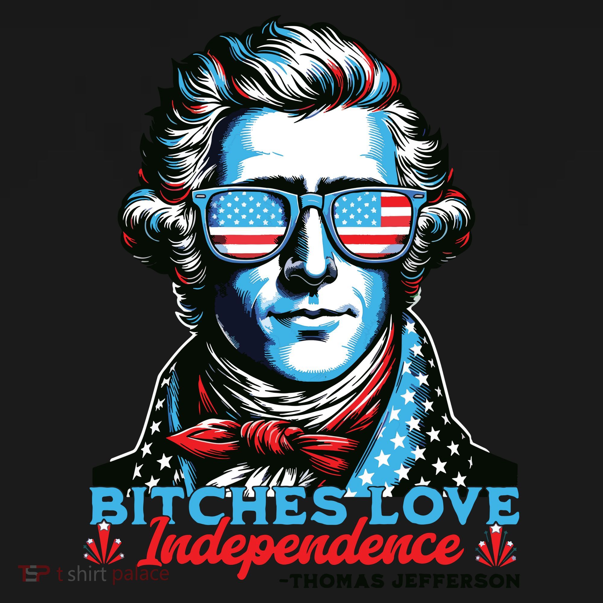 Bitches Love Independence Funny 4th Of July Thomas Jefferson Tote Bag