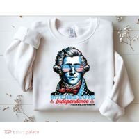Bitches Love Independence Funny 4th Of July Thomas Jefferson Sweatshirt thumb 2