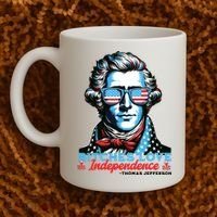 Bitches Love Independence Funny 4th Of July Thomas Jefferson Coffee Mug thumb 2