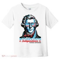 Bitches Love Independence Funny 4th Of July Thomas Jefferson Toddler T-Shirt thumb 0