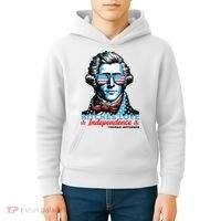 Bitches Love Independence Funny 4th Of July Thomas Jefferson Kids Hoodie thumb 4