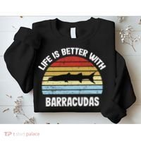 Barracuda Life Is Better With Barracudas Sweatshirt thumb 2