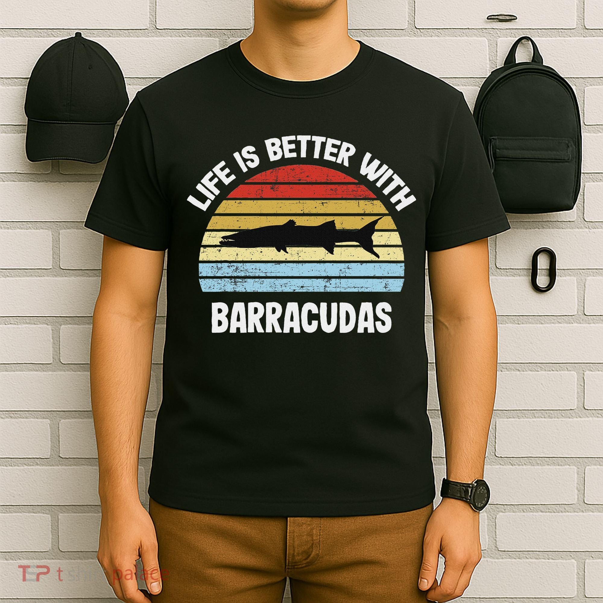 Barracuda Life Is Better With Barracudas T-Shirt
