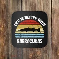 Barracuda Life Is Better With Barracudas Coaster thumb 0