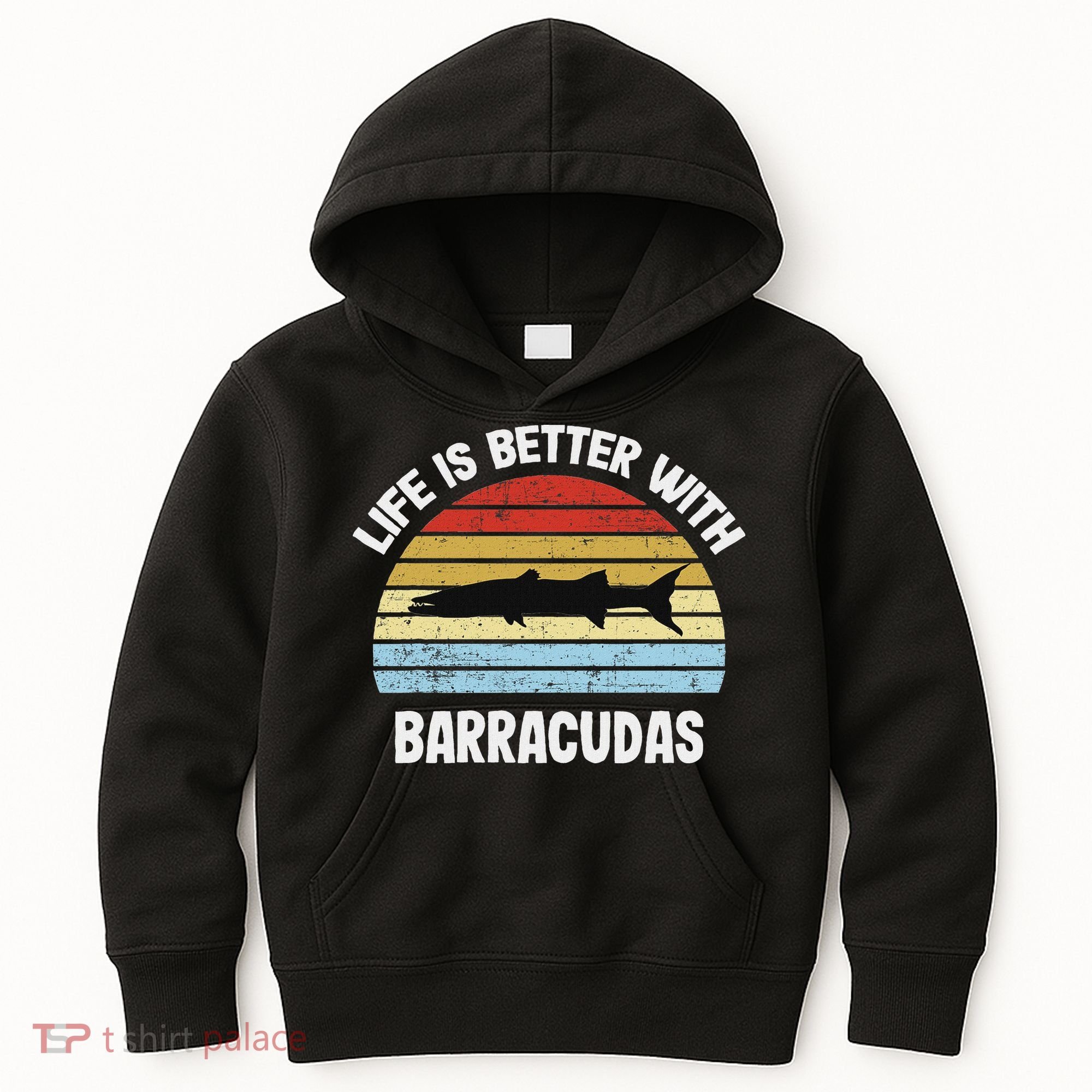 Barracuda Life Is Better With Barracudas Kids Hoodie