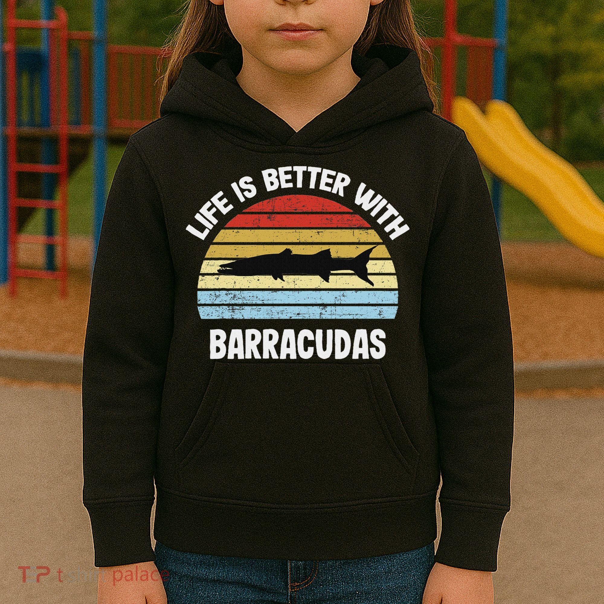 Barracuda Life Is Better With Barracudas Kids Hoodie