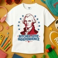 Bitches Love Independence Funny Founding Fathers 4th Of July Kids T-Shirt thumb 3