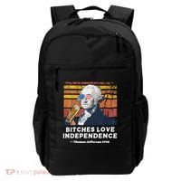 Bitches Love Independence Funny Founding Fathers 4th Of July Backpack thumb 0