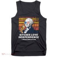 Bitches Love Independence Funny Founding Fathers 4th Of July Tank Top thumb 0