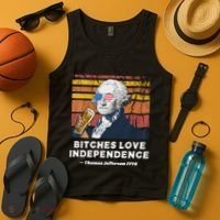 Bitches Love Independence Funny Founding Fathers 4th Of July Tank Top thumb 4
