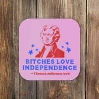 Bitches Love Independence Funny Founding Fathers 4th Of July Coaster thumb 0