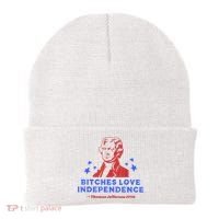 Bitches Love Independence Funny Founding Fathers 4th Of July Beanie thumb 0