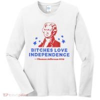 Bitches Love Independence Funny Founding Fathers 4th Of July Women's Long Sleeve Shirt thumb 0