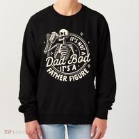 Beer Lover Ing ItS Not A Dad Bod ItS A Father Figure Gift Women's Sweatshirt thumb 0
