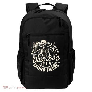 Beer Lover Ing ItS Not A Dad Bod ItS A Father Figure Gift Backpack