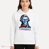 Bitches Love Independence Funny 4th Of July Thomas Jefferson Hoodie thumb 5