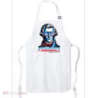 Bitches Love Independence Funny 4th Of July Thomas Jefferson Apron thumb 0