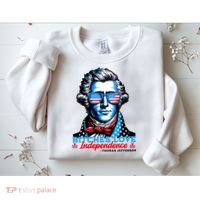 Bitches Love Independence Funny 4th Of July Thomas Jefferson Sweatshirt thumb 2