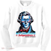 Bitches Love Independence Funny 4th Of July Thomas Jefferson Kids Sweatshirt thumb 0