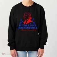 Bitches Love Independence Thomas Jefferson 1776 Women's Sweatshirt thumb 0