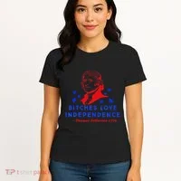 Bitches Love Independence Thomas Jefferson 1776 Women's T-Shirt thumb 4