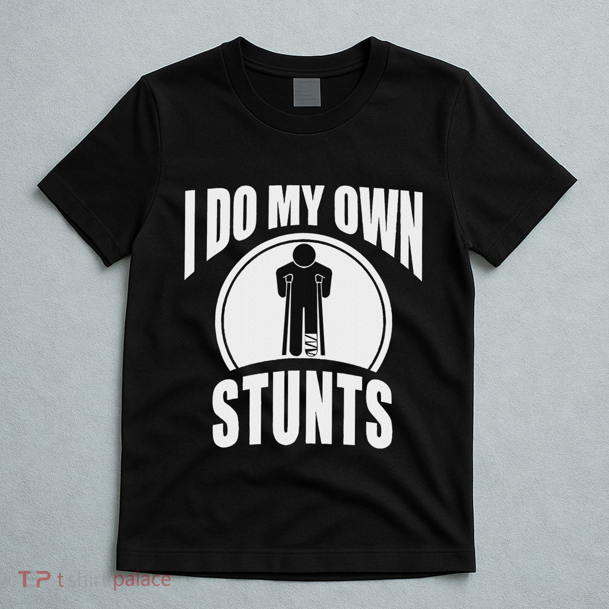 Broken Leg Injury Ankle Knee Funny Get Well Soon Gift T-Shirt