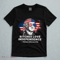 Bitches Love Independence Funny Founding Fathers 4th Of July T-Shirt thumb 5