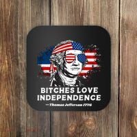 Bitches Love Independence Funny Founding Fathers 4th Of July Coaster thumb 0